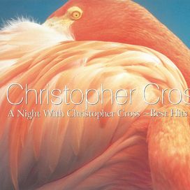 A Night With Christopher Cross - Best Hits Live - 1998 • Álbum