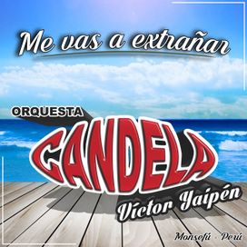 Me Vas a Extrañar - 2018 • Álbum