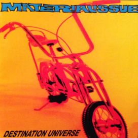 Destination Universe - Material Issue