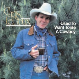 Used To Want To Be A Cowboy - 1982 • Álbum