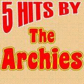 5 Hits By The Archies - 1968 • Álbum