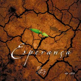 Esperança - Diante do Trono 7 (Ao Vivo) - 2004 • Álbum