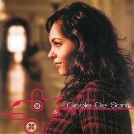 Gisele de Santi - 2010 • Álbum