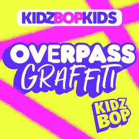 Overpass Graffiti - 2022 • Single/EP