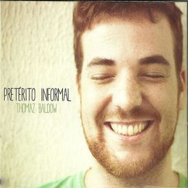 Pretérito Informal - 2014 • Álbum