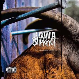 Iowa (10th Anniversary Edition) - 2011 • Álbum
