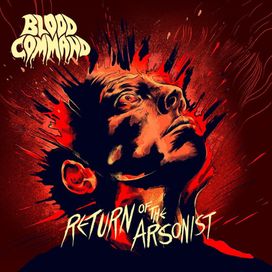 Return Of The Arsonist - 2019 • Sencillo/EP
