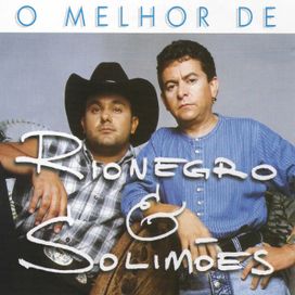 O Melhor de Rionegro &amp; Solimöes - 1998 • Coletânea