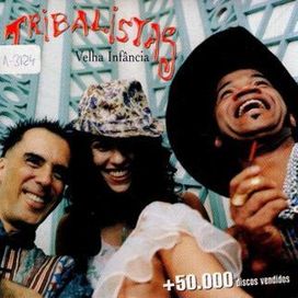 Velha Infância - 2002 • Sencillo/EP