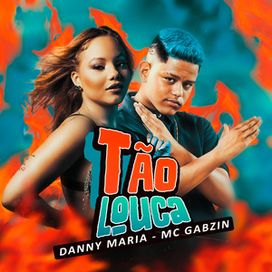 Tão Louca - 2022 • Single/EP