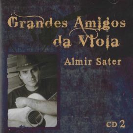Grandes Amigos da Viola - 2008 • Coletânea
