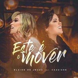 Este É o Mover (This Is a Move) (part. Cassiane) - 2020 • Single/EP