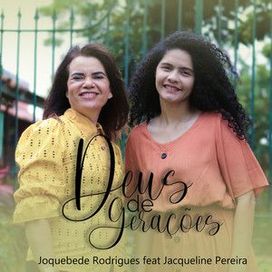 Deus de Gerações (part. Joquebede Rodrigues) - 2021 • Sencillo/EP