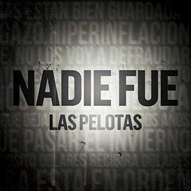 Nadie Fue - 2019 • Sencillo/EP