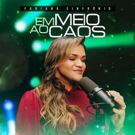 Em Meio Ao Caos - 2023 • Single/EP