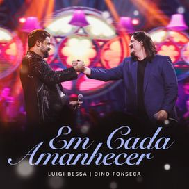 Em Cada Amanhecer (part. Luigi Bessa) - 2025 • Sencillo/EP