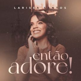 Então Adore - 2023 • Sencillo/EP