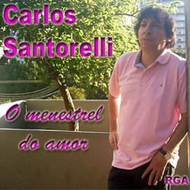 O Menestrel do Amor - 2011 • Álbum