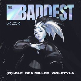 THE BADDEST - 2020 • Single/EP