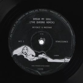 BREAK MY SOUL (THE QUEENS REMIX) - 2022 • Sencillo/EP