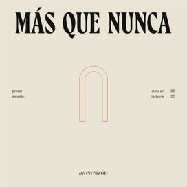 Más Que Nunca  - 2020 • Sencillo/EP