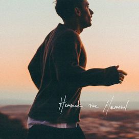 Homesick For Heaven - 2025 • Single/EP