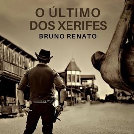 O Último Dos Xerifes - 2024 • Single/EP