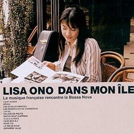 Dans Mon Île – La Musique Française Rencontre La Bossa Nova - 2003 • Álbum