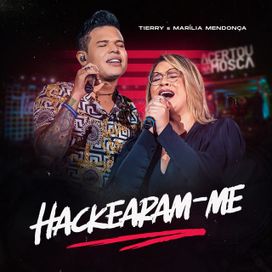 Hackearam-Me (part. Tierry) - 2020 • Single/EP