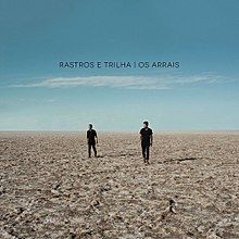 Rastros e Trilha - 2017 • Álbum