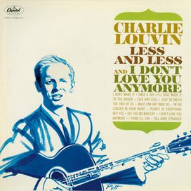 Less And Less And I Don't Love You Anymore - 1965 • Álbum