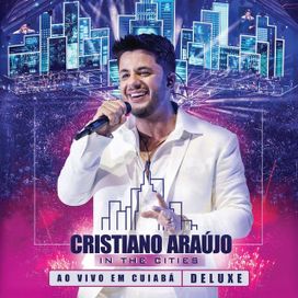 In The Cities - Ao Vivo Em Cuiabá (Deluxe) - 2014 • Álbum