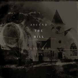 O Ransomed Son - 2012 • Álbum