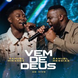 Vem De Deus - 2024 • Sencillo/EP
