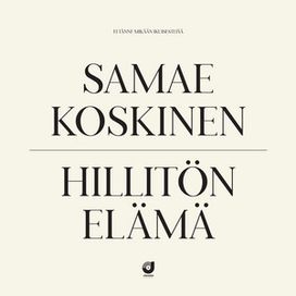Hillitön Elämä - 2017 • Álbum