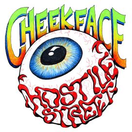 Hostile Street - Cheekface