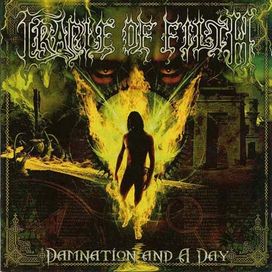 Damnation And A Day: From Genesis To Nemesis - 2003 • Álbum