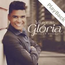 Vai Ser Só Glória - 2017 • Álbum