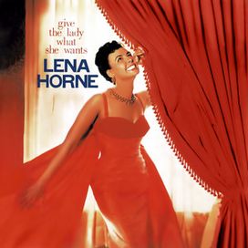 Give The Lady What She Wants - 1958 • Álbum