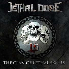 The Clan Of Lethal Skulls - 2016 • Álbum