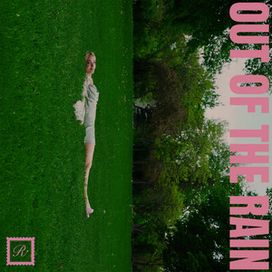Out Of The Rain - 2025 • Sencillo/EP