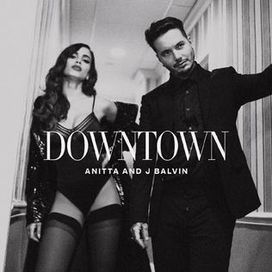 Downtown - 2017 • Sencillo/EP