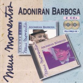 Meus Momentos: Adoniran Barbosa - 1999 • Coletânea