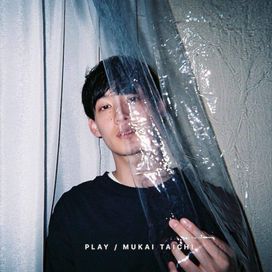 Play - Mukai Taichi
