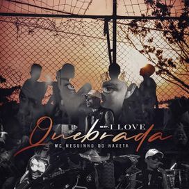 I Love Quebrada - 2019 • Sencillo/EP