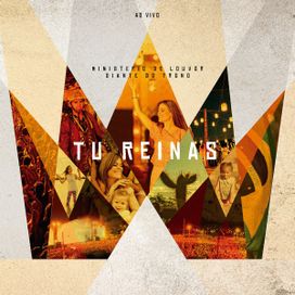 Tu Reinas - Diante do Trono 16 (Ao Vivo) - 2013 • Álbum