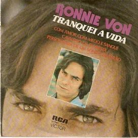 Tranquei a Vida  - 1977 • Single/EP