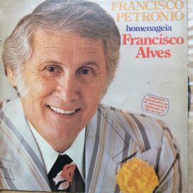 Homenageia Francisco Alves - 1977 • Álbum