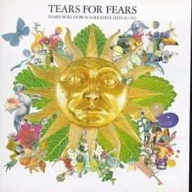 Tears Roll Down: Greatest Hits 82-92 - 1992 • Recopilación