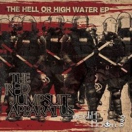 The Hell or High Water - 2010 • Álbum